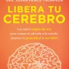 LIBERA TU CEREBRO