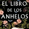 LIBRO DE LOS ANHELOS, EL