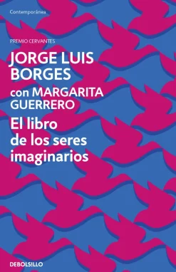 LIBRO DE LOS SERES IMAGINARIOS, EL