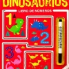 LIBRO DE NÚMEROS: VÍA NÚMERICA: DINOSAURIOS