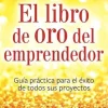LIBRO DE ORO DEL EMPRENDEDOR, EL