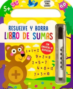 LIBRO DE SUMAS: RESUELVE Y BORRA