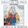 LIBRO OFICIAL DE JUEGO DE TRONOS PARA COLOREAR