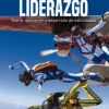 LIDERAZGO: TEORIA, APLICACION Y DESARROLLO DE HABILIDADES 6ED.