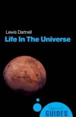 LIFE IN THE UNIVERSE: A BEGINNER´S GUIDE