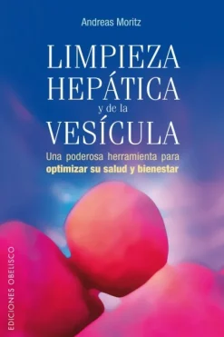 LIMPIEZA HEPATICA Y DE LA VESICULA