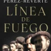 LINEA DE FUEGO