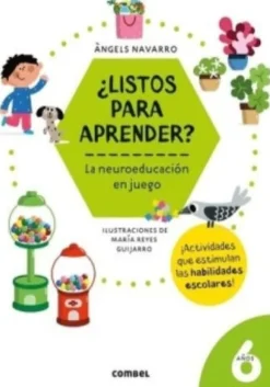 LISTOS PARA APRENDER - LA NEUROEDUCACION EN JUEGO 6 AÑOS