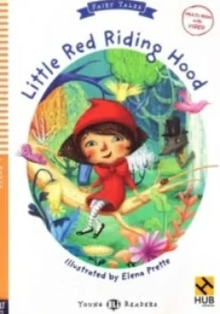 LITTLE RED RIDING HOOD - HUB YOUNG READERS FAIRY TALES 1 W / VIDEO MULTI-ROMI