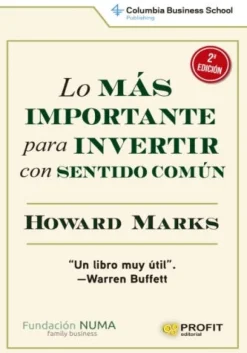 LO MAS IMPORTANTE PARA INVERTIR CON SENTIDO COMUN