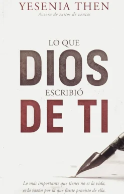 LO QUE DIOS ESCRIBIÓ DE TI