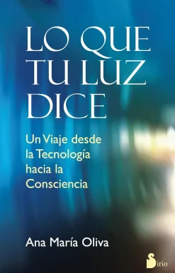LO QUE TU LUZ DICE