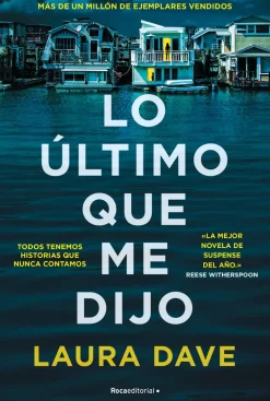 LO ULTIMO QUE ME DIJO