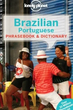 LONELY PLANET: BRAZILIAN PORTUGUESE PHRASEBOOK & DICTIONARY 5ED.