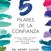 LOS 5 PILARES DE LA CONFIANZA