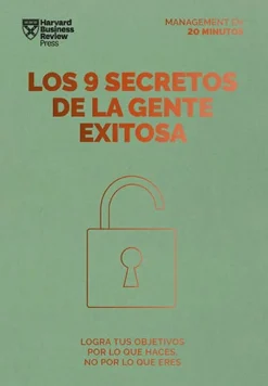 LOS 9 SECRETOS DE LA GENTE EXITOSA. SERIE MANAGEMENT EN 20 MINUTOS