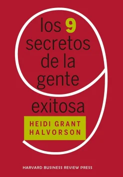 LOS 9 SECRETOS DE LA GENTE EXITOSA