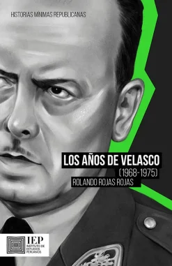 LOS AÑOS DE VELASCO (1968- 1975)
