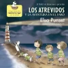 LOS ATREVIDOS Y LA AVENTURA EN EL FARO (TALLER DE EMOCIONES 3)