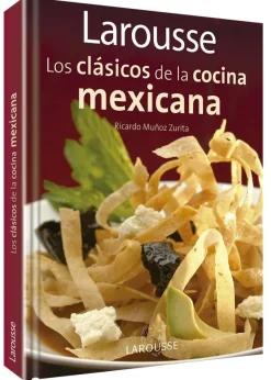 LOS CLASICOS DE LA COCINA MEXICANA