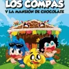 LOS COMPACUENTOS 1: LOS COMPAS Y LA MANSIÓN DE CHOCOLATE