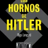 LOS HORNOS DE HITLER