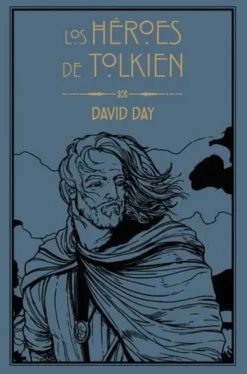 LOS HÉROES DE TOLKIEN