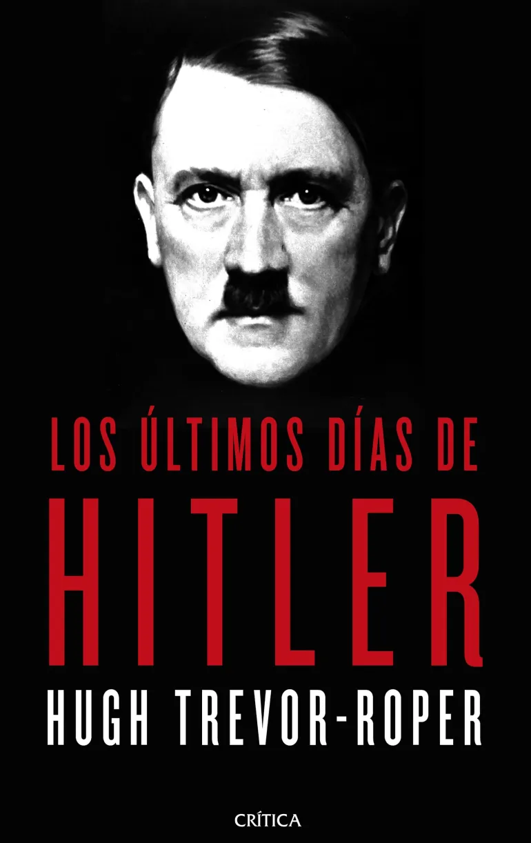 LOS ÚLTIMOS DÍAS DE HITLER