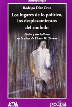 LOS LUGARES DE LO POLITICO