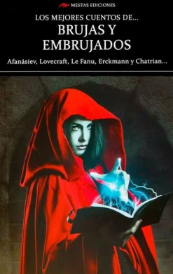 LOS MEJORES CUENTOS DE BRUJAS Y EMBRUJADOS