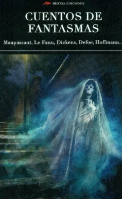 LOS MEJORES CUENTOS DE FANTASMAS