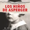 LOS NIÑOS DE ASPERGER