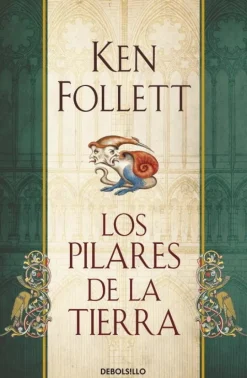 LOS PILARES DE LA TIERRA