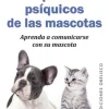 LOS PODERES PSIQUICOS DE LAS MASCOTAS