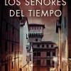 LOS SEÑORES DEL TIEMPO