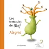 LOS TENTACULOS DE BLEF. ALEGRIA (EMONAUTAS)