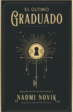 ÚLTIMO GRADUADO, EL