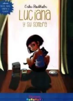 LUCIANA Y SU SOMBRA
