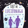 LUZ DE LUCIÉRNAGA 2A ED + SOMOS ELECTRICIDAD
