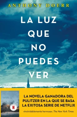 LUZ QUE NO PUEDES VER, LA (SERIE)