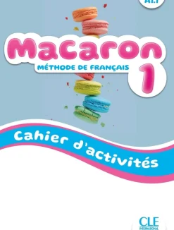 MACARON 1 CAHIER D´ACTIVITES