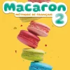 MACARON 2 LIVRE DE L´ELEVE