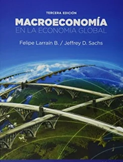 MACROECONOMIA EN LA ECONOMIA GLOBAL 3ED.