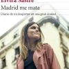 MADRID ME MATA