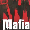 MAFIA: THE COMPLETE HISTORY OF A CRIMINAL WORLD