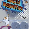 MAGIA MAGNÉTICA