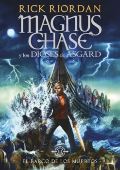 MAGNUS CHASE III (SERIE NORDICA)