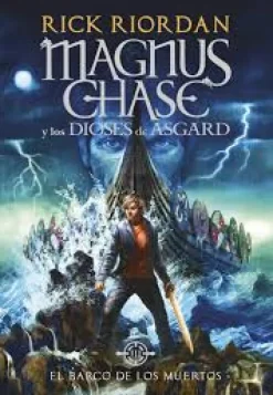 MAGNUS CHASE Y LOS DIOSES DE ASGARD 3