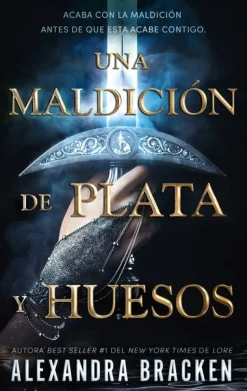 MALDICION DE PLATA Y HUESOS, UN