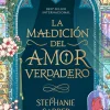 MALDICION DEL AMOR VERDADERO, LA